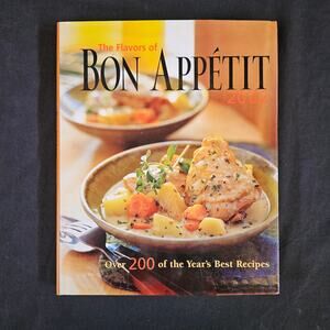 The Flavors Of Bon Appetit 2002 Cookbook Over 200 of the Year's Best Recipes
